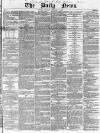 Daily News (London) Saturday 07 February 1846 Page 1