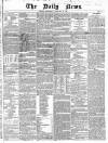 Daily News (London) Wednesday 25 February 1846 Page 1