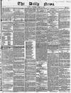 Daily News (London) Wednesday 25 March 1846 Page 1