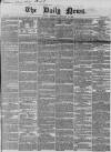 Daily News (London) Wednesday 13 February 1850 Page 1