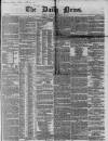 Daily News (London) Tuesday 19 February 1850 Page 1