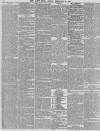 Daily News (London) Friday 13 February 1852 Page 6