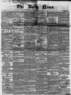 Daily News (London) Saturday 12 June 1852 Page 1
