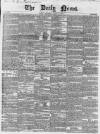 Daily News (London) Thursday 12 August 1852 Page 1