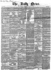 Daily News (London) Wednesday 05 January 1853 Page 1