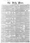 Daily News (London) Saturday 28 May 1853 Page 1