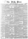 Daily News (London) Thursday 13 October 1853 Page 1