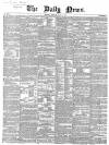 Daily News (London) Monday 08 May 1854 Page 1