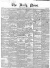 Daily News (London) Saturday 15 July 1854 Page 1