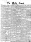 Daily News (London) Monday 07 August 1854 Page 1