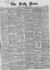Daily News (London) Saturday 10 February 1855 Page 1