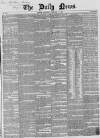 Daily News (London) Saturday 17 February 1855 Page 1