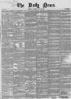 Daily News (London) Saturday 26 May 1855 Page 1