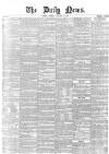 Daily News (London) Monday 14 January 1856 Page 1