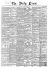 Daily News (London) Monday 16 June 1856 Page 1