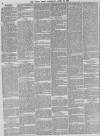 Daily News (London) Saturday 18 April 1857 Page 6