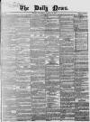 Daily News (London) Wednesday 13 January 1858 Page 1