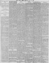 Daily News (London) Monday 10 May 1858 Page 5