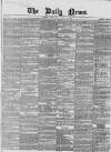 Daily News (London) Wednesday 18 August 1858 Page 1