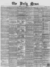 Daily News (London) Monday 06 December 1858 Page 1