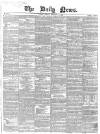 Daily News (London) Monday 14 February 1859 Page 1