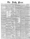 Daily News (London) Tuesday 08 March 1859 Page 1