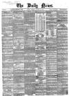 Daily News (London) Tuesday 24 January 1860 Page 1