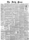 Daily News (London) Saturday 18 February 1860 Page 1