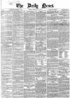 Daily News (London) Thursday 31 May 1860 Page 1