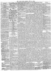 Daily News (London) Friday 20 July 1860 Page 4