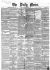Daily News (London) Saturday 22 September 1860 Page 1