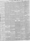 Daily News (London) Thursday 04 April 1861 Page 5