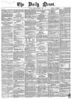 Daily News (London) Tuesday 04 February 1862 Page 1