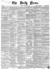 Daily News (London) Tuesday 01 April 1862 Page 1