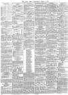 Daily News (London) Wednesday 09 April 1862 Page 8