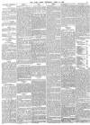 Daily News (London) Thursday 10 April 1862 Page 5