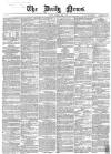 Daily News (London) Tuesday 08 July 1862 Page 1