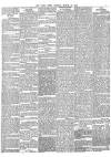 Daily News (London) Monday 21 March 1864 Page 5