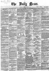 Daily News (London) Wednesday 26 October 1864 Page 1