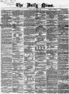 Daily News (London) Monday 17 April 1865 Page 1