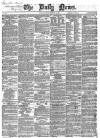 Daily News (London) Tuesday 13 February 1866 Page 1