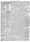 Daily News (London) Thursday 05 April 1866 Page 4