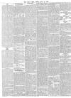 Daily News (London) Friday 18 May 1866 Page 6