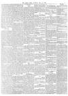 Daily News (London) Monday 21 May 1866 Page 5