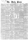 Daily News (London) Friday 29 June 1866 Page 1