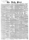 Daily News (London) Saturday 25 August 1866 Page 1