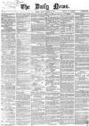 Daily News (London) Monday 10 December 1866 Page 1