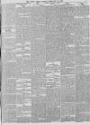 Daily News (London) Tuesday 19 February 1867 Page 5