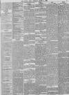 Daily News (London) Tuesday 05 March 1867 Page 5