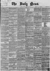 Daily News (London) Monday 20 January 1868 Page 1